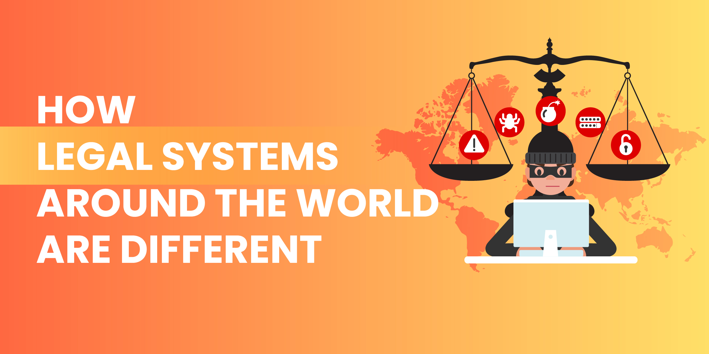 How Legal Systems Around the World are Different